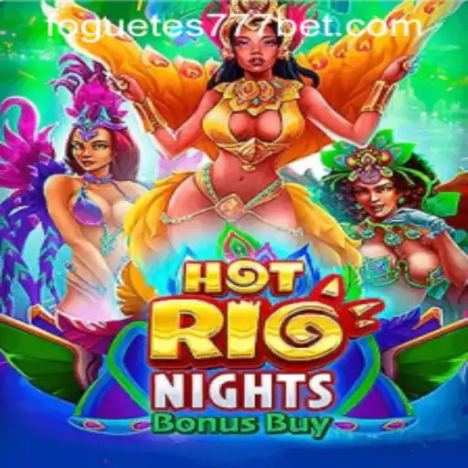 Explore o Exuberante HotRioNightsBonusBuy em FOGUETES777.COM