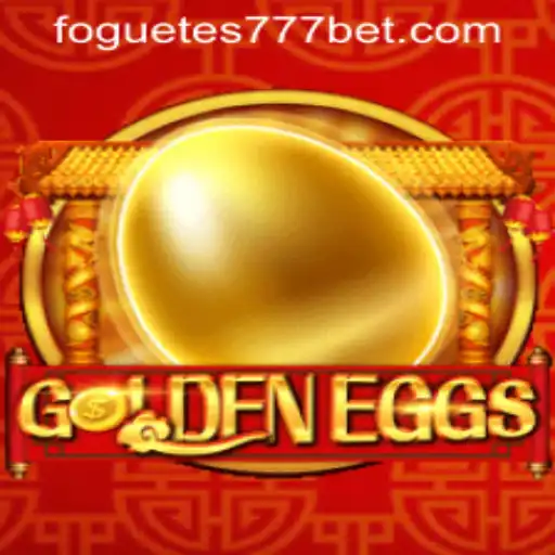 Explorando o Mundo de GoldenEggs – O Jogo de Estratégia e Aventura com FOGUETES777.COM