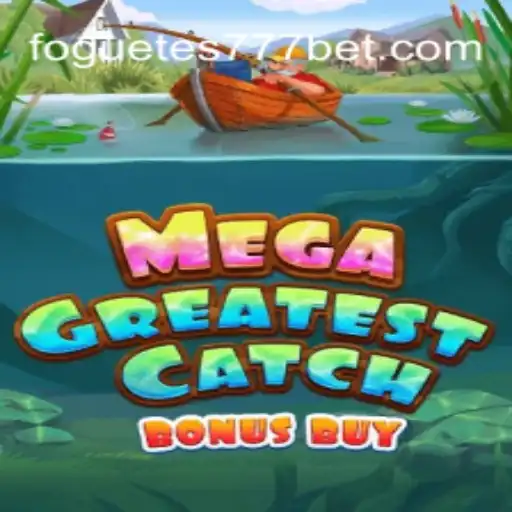 Descubra o Empolgante Mundo de MegaGreatestCatchBonusBuy